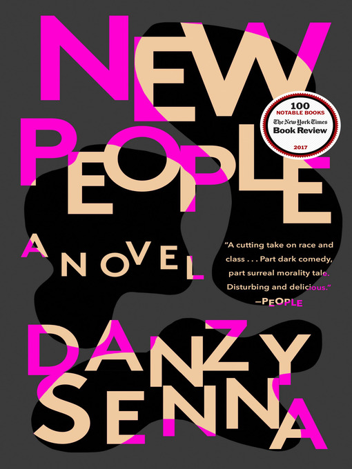 Title details for New People by Danzy Senna - Available
